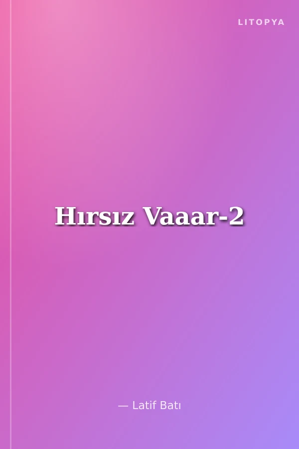 Hırsız Vaaar-2
