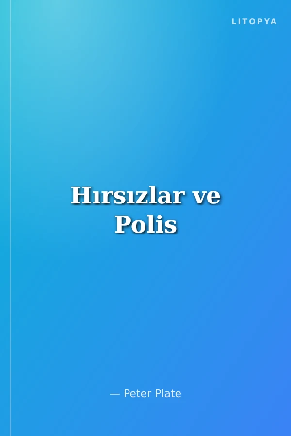 Hırsızlar ve Polis