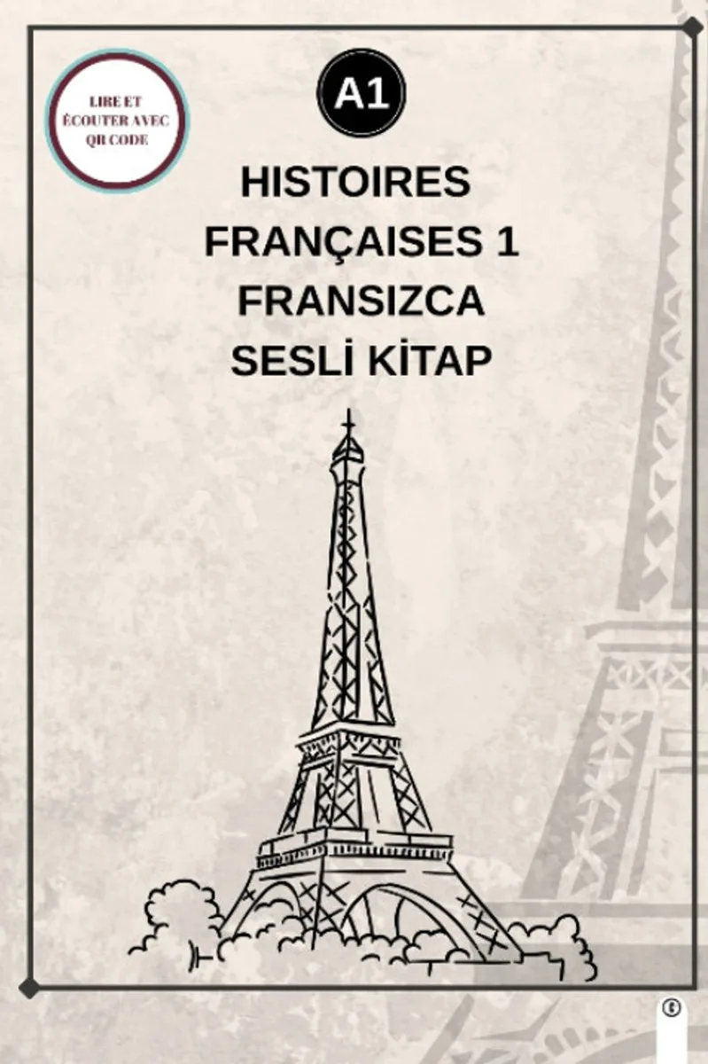 Histoires Françaises 1 (a1) - Fransızca Sesli Kitap