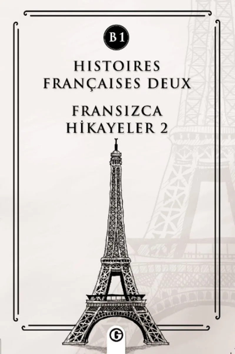 Histoires Françaises Deux (B1) Fransızca Hikayeler 2