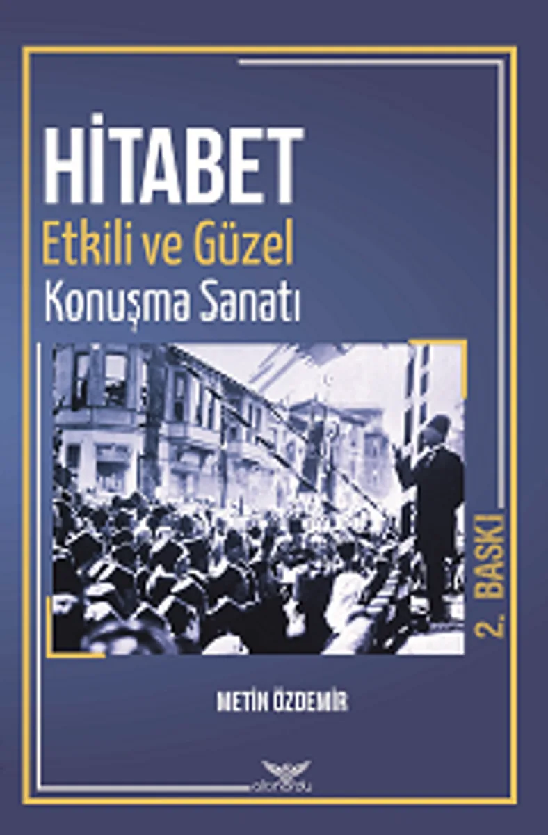 Hitabet Güzel Ve Etkili Konuşma Sanatı