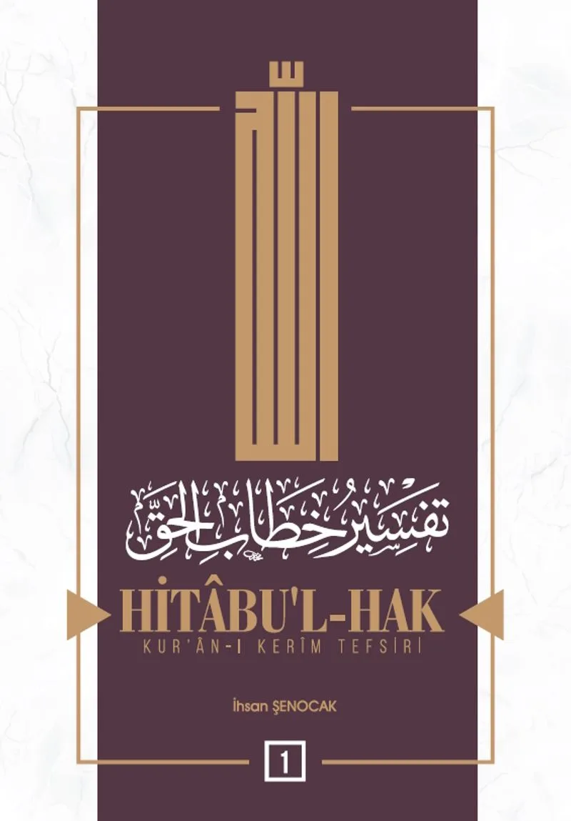 Hitabul-Hak Kuran-ı Kerim Tefsiri 1