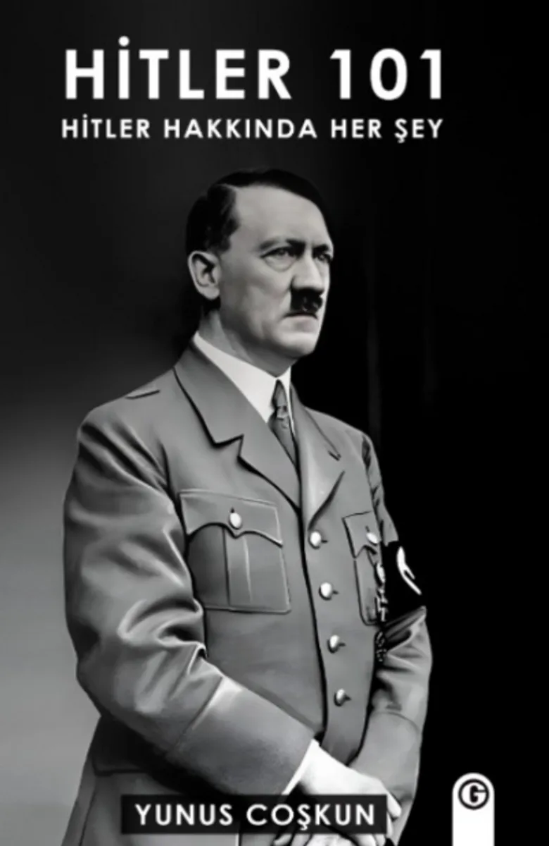 Hitler 101 Hitler Hakkında Her Şey