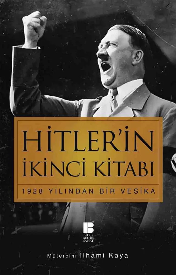 Hitler'in İkinci Kitabı 1928 Yılından Bir Vesika
