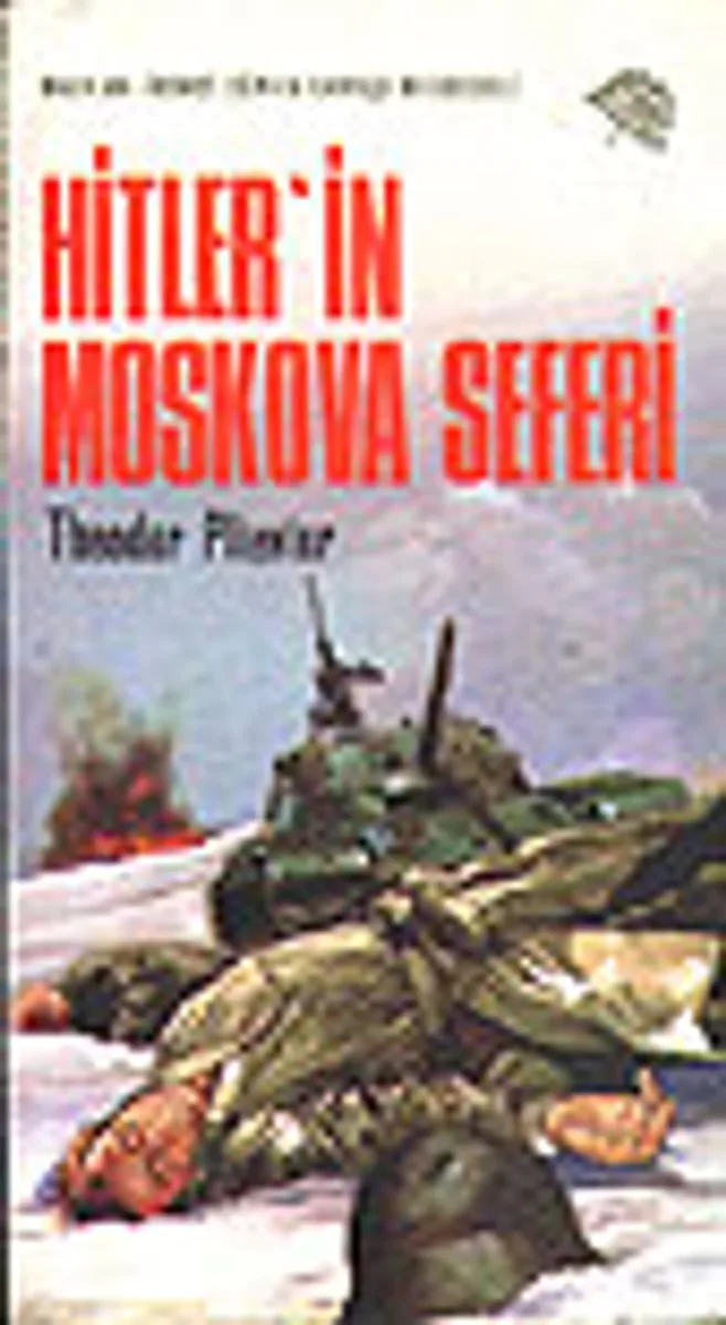 Hitler'in Moskova Seferi