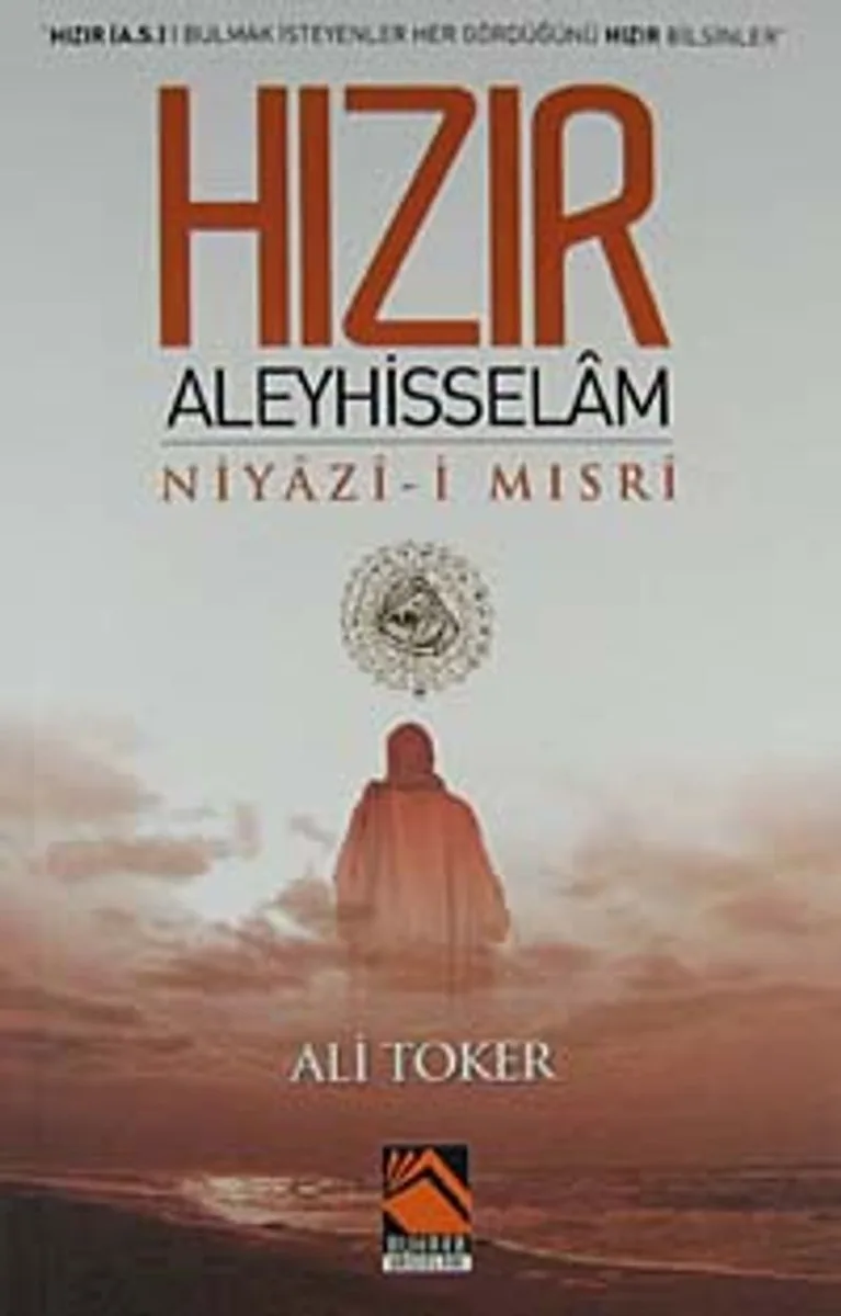 Hızır Aleyhisselam Niyazi-i Mısri