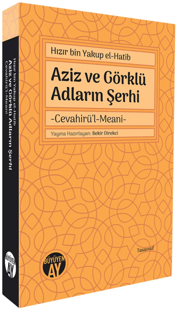 Hızır bin Yakup el-Hatib Aziz ve Görklü Adların Şerhi Cevahirü'l-Meani