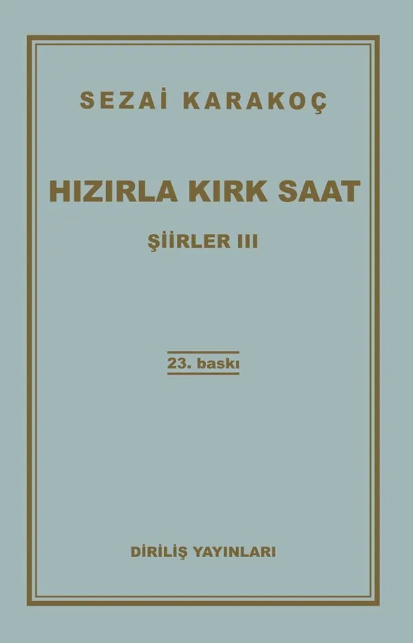 Hızırla Kırk Saat Şiirler -III
