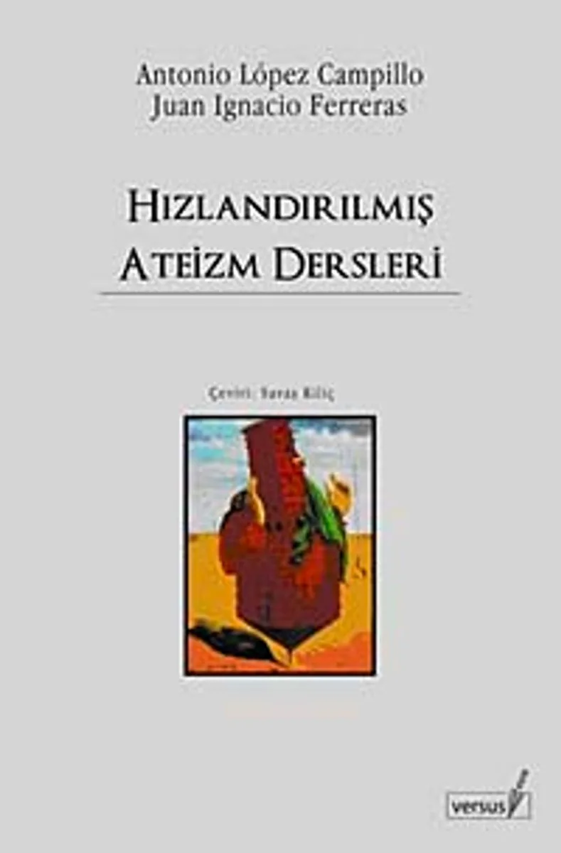 Hızlandırılmış Ateizm Dersleri