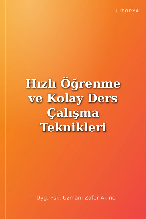 Hızlı Öğrenme ve Kolay Ders Çalışma Teknikleri (Kitap+VCD)