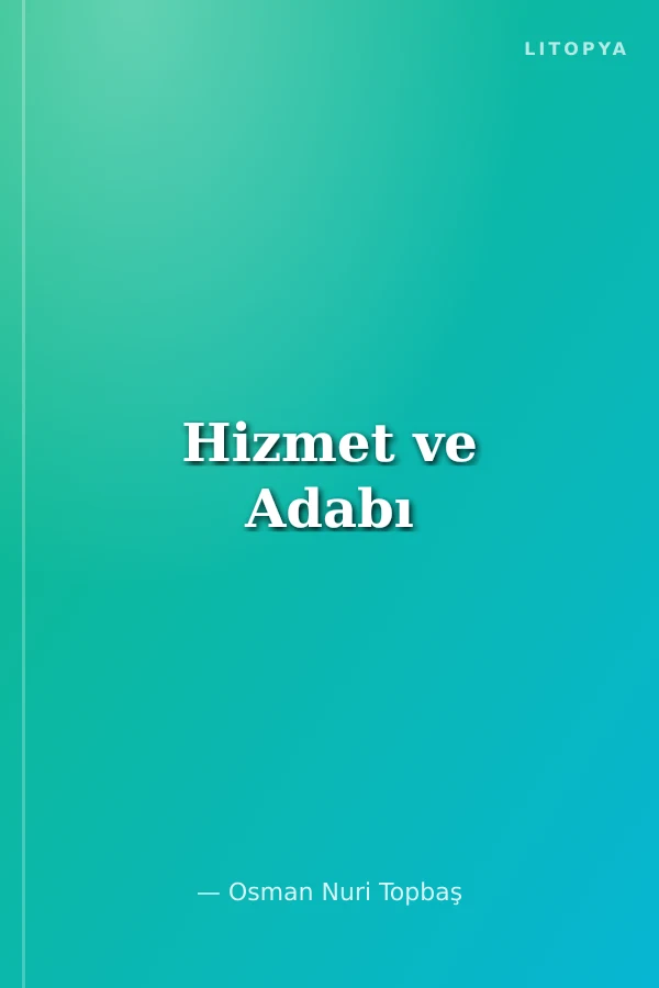 Hizmet ve Adabı