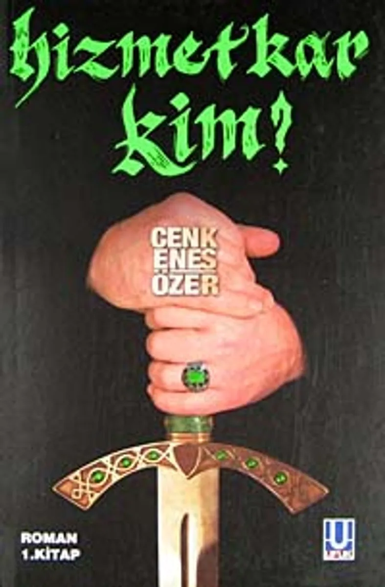 Hizmetkar Kim?