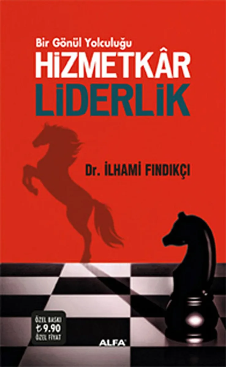 Hizmetkar Liderlik Bir Gönül Yolculuğu (Cep Boy)