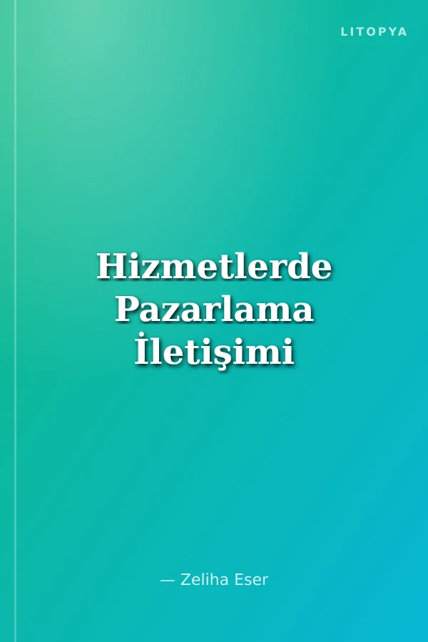 Hizmetlerde Pazarlama İletişimi