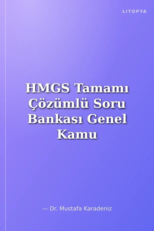 HMGS Tamamı Çözümlü Soru Bankası Genel Kamu Hukuku