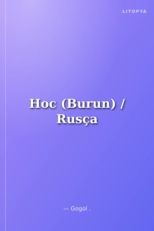 Hoc (Burun) / Rusça
