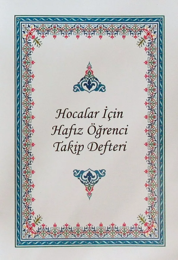 Hocalar İçin Hafız Öğrenci Takip Defteri