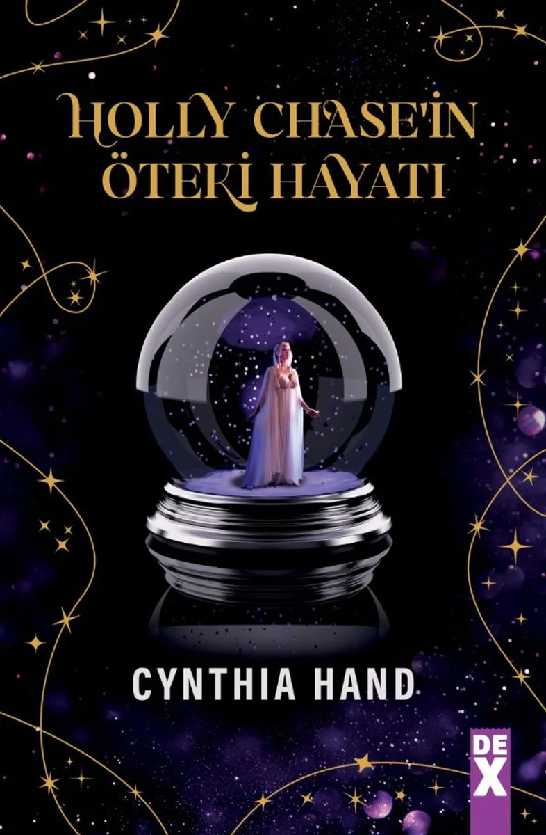 Holly Chase'in Öteki Hayatı