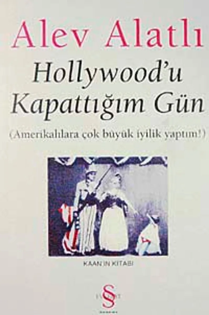 Hollywood'u Kapattığım Gün Amerikalılara Çok Büyük İyilik Yaptım!
