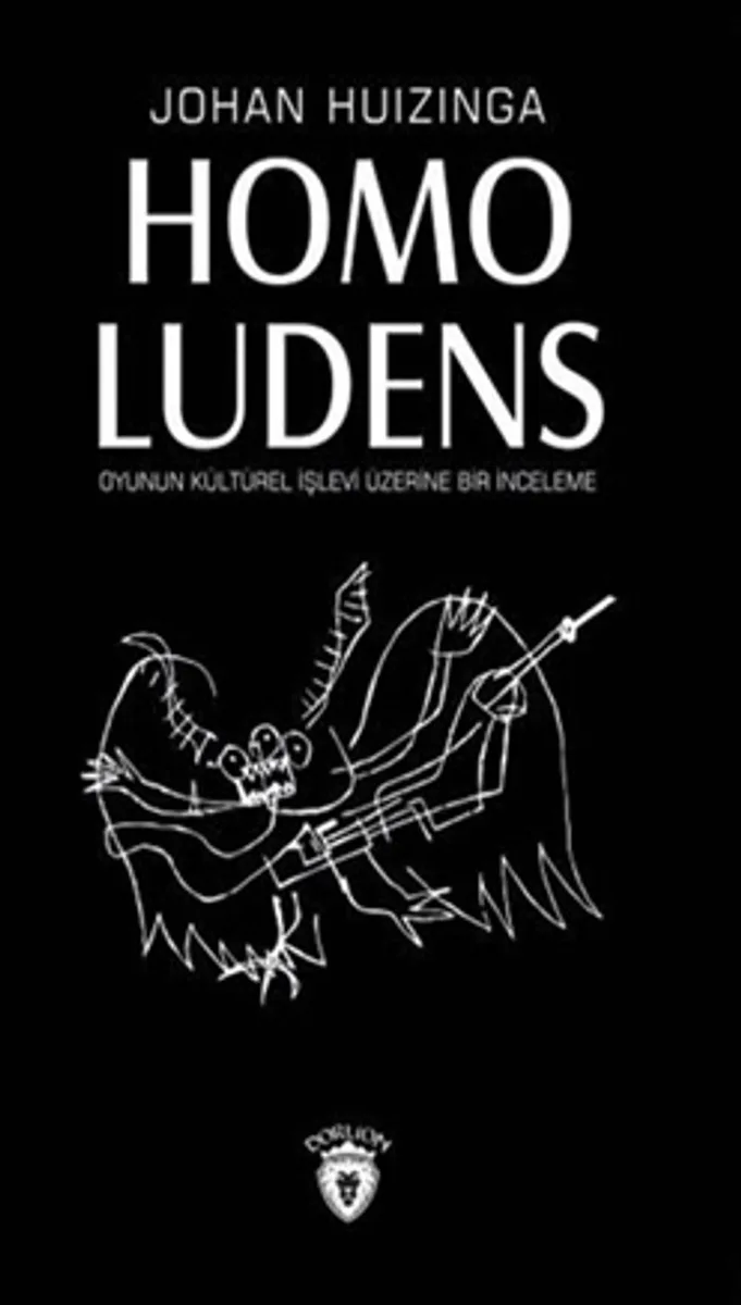 Homo Ludens Oyunun Kültürel İşlevi Üzerine Bir İnceleme