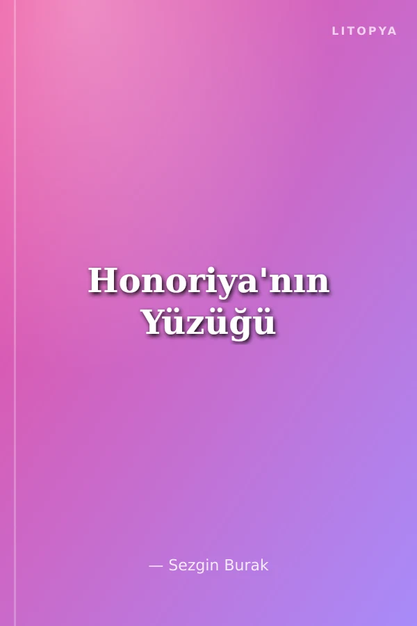 Honoriya'nın Yüzüğü