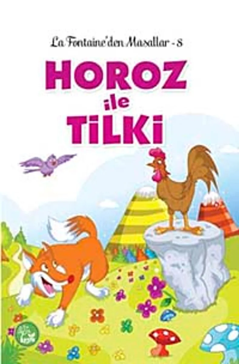 Horoz ile Tilki / La Fontaine'den Masallar -8