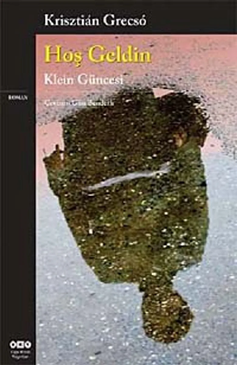 Hoş Geldin Klein Güncesi