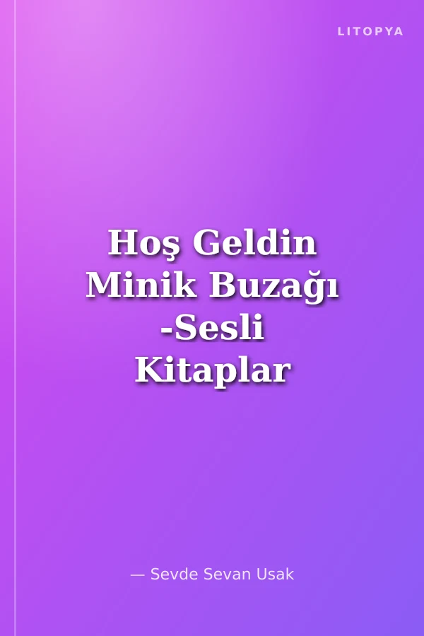 Hoş Geldin Minik Buzağı -Sesli Kitaplar