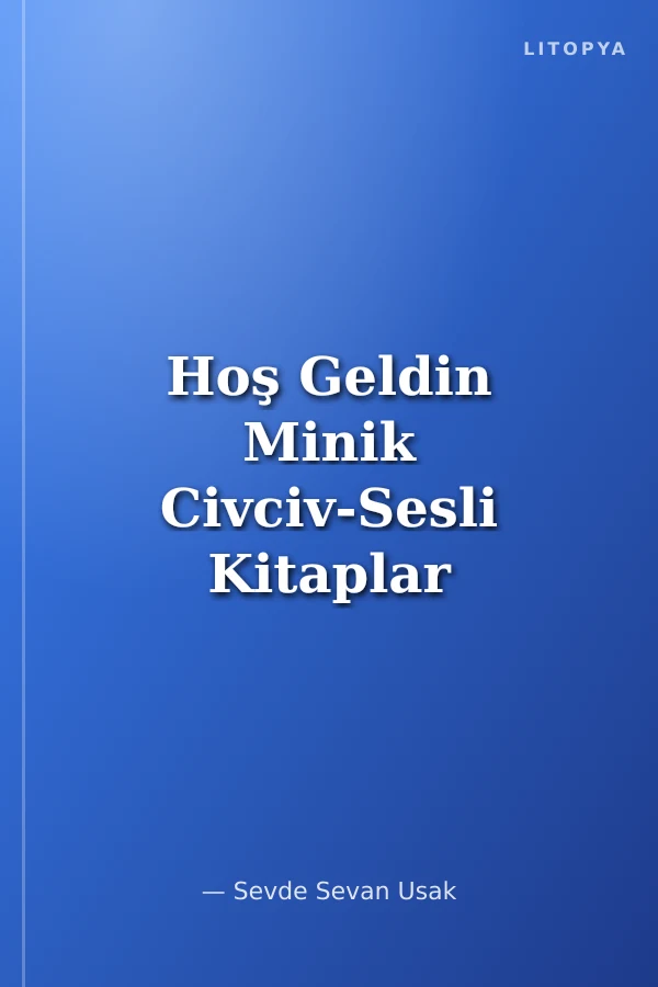Hoş Geldin Minik Civciv-Sesli Kitaplar