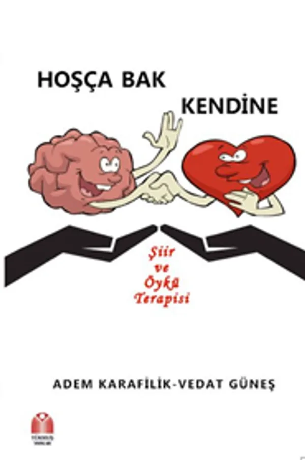 Hoşça Bak Kendine