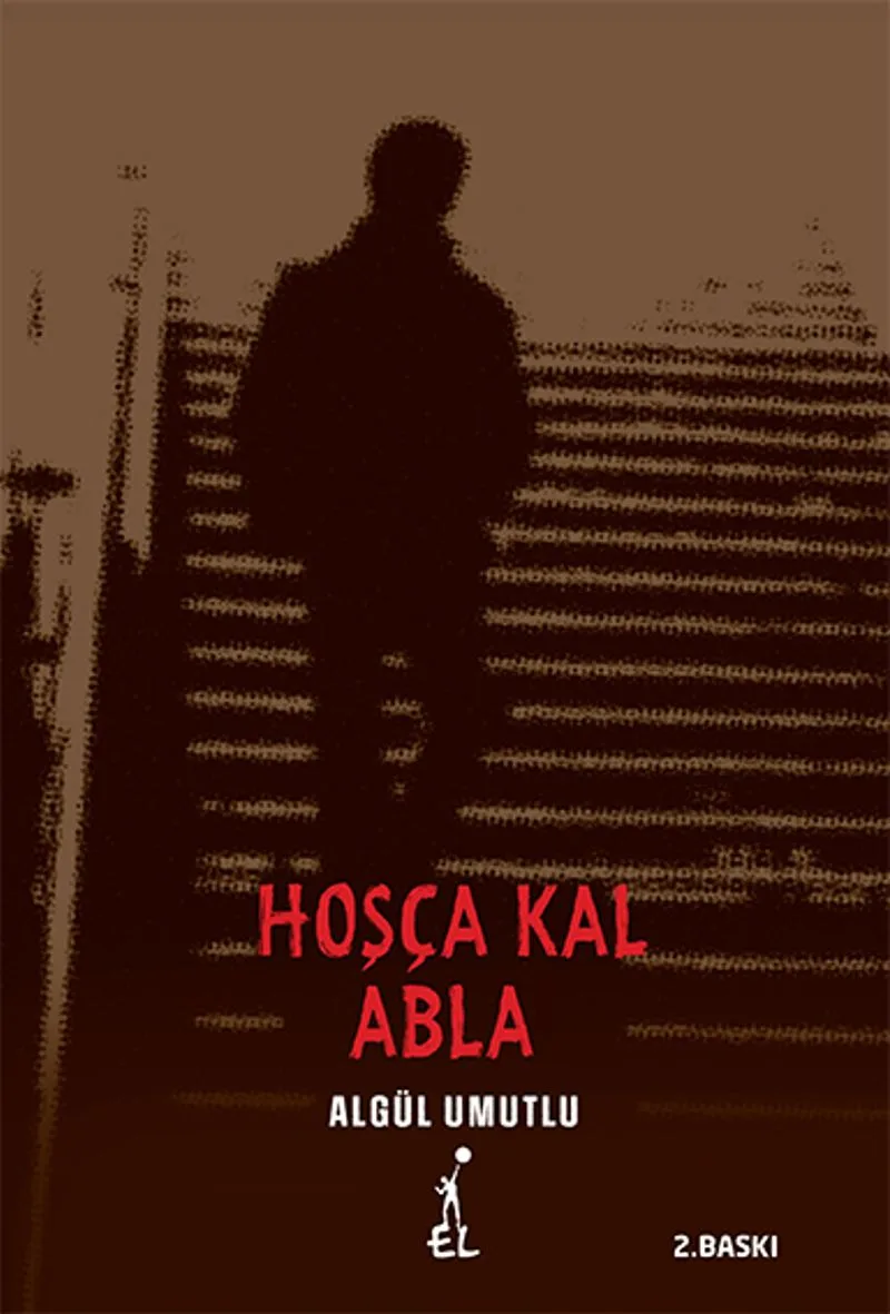 Hoşça Kal Abla