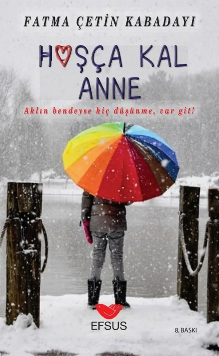 Hoşça Kal Anne