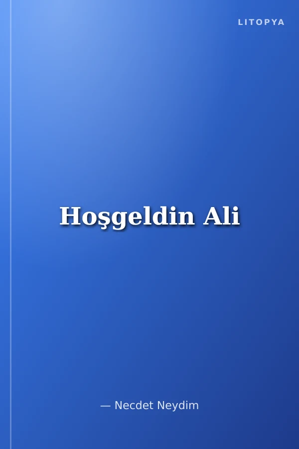 Hoşgeldin Ali