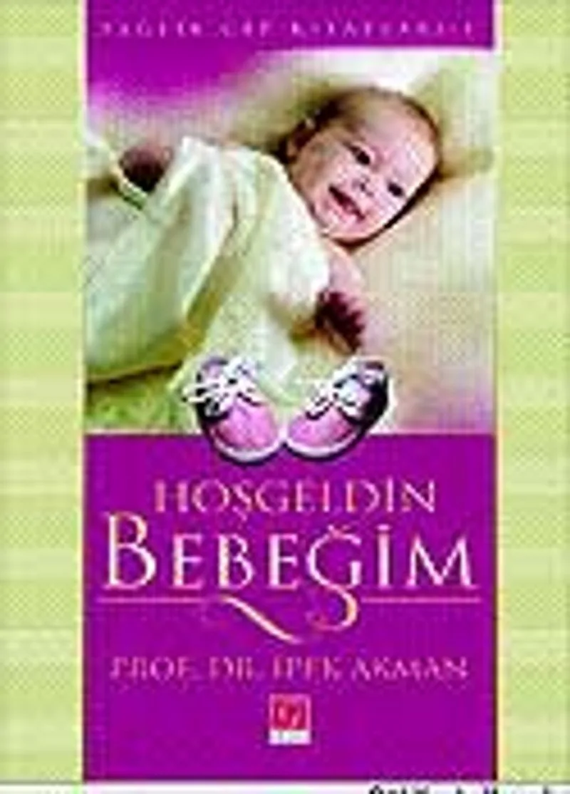 Hoşgeldin Bebeğim