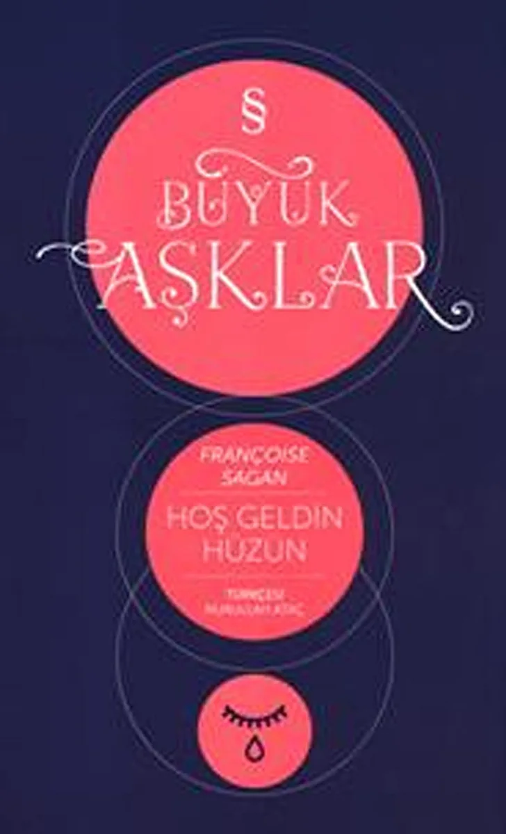 Hoşgeldin Hüzün / Büyük Aşklar