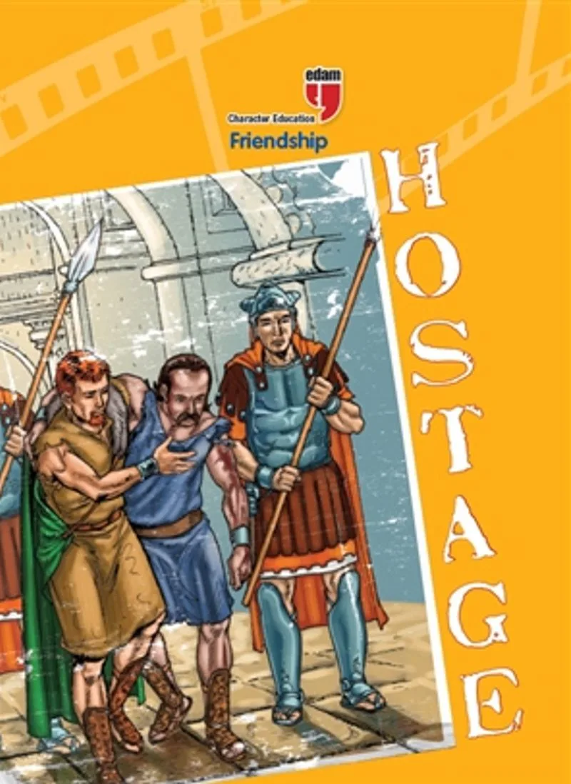 Hostage - Friendship