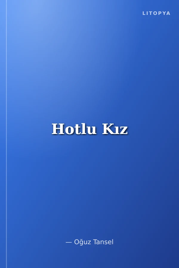 Hotlu Kız
