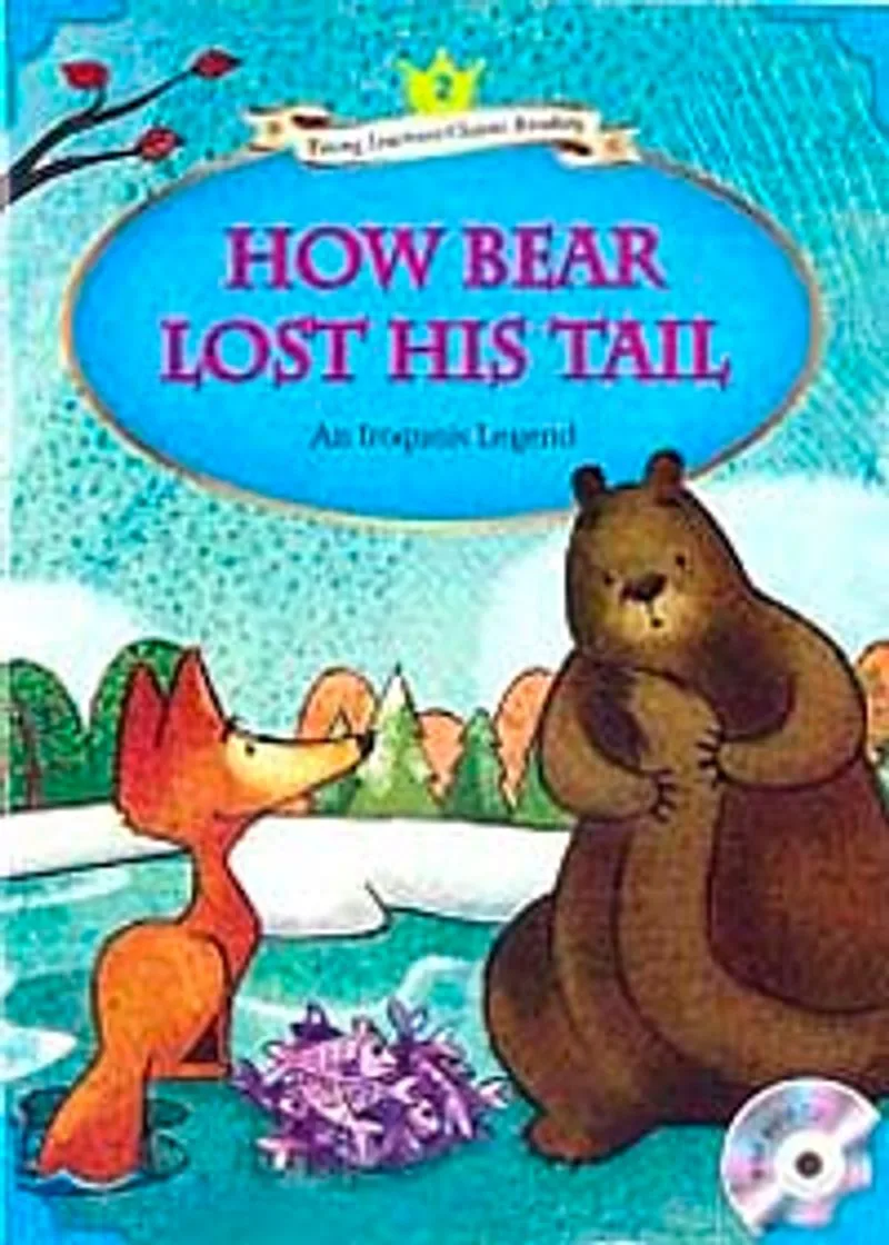 How Bear Lost His Tail +MP3 CD (YLCR-Level 2)
