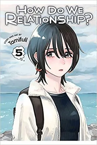 How Do We Relationship?, Vol. 5