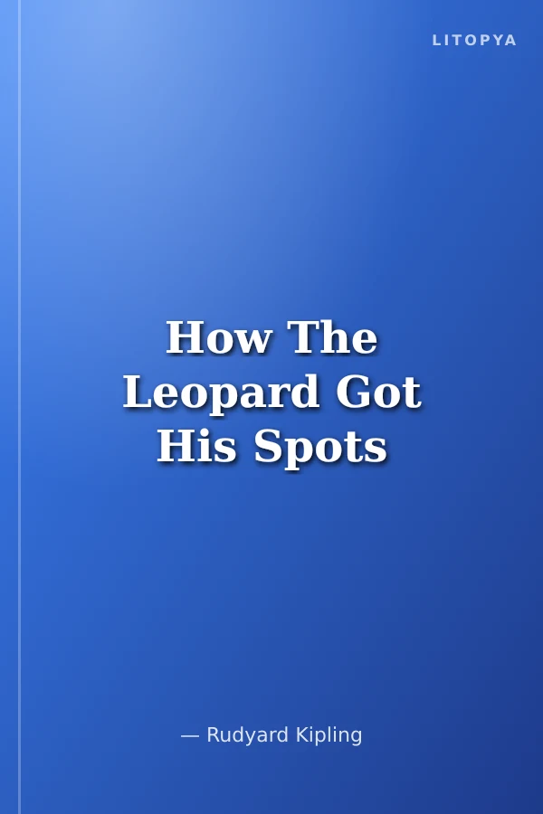 How The Leopard Got His Spots