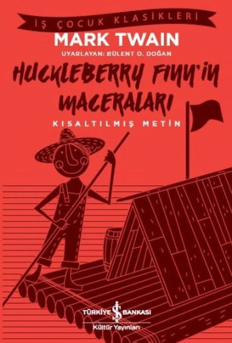 Huckleberry Finn'in Maceraları (Kısaltılmış Metin)