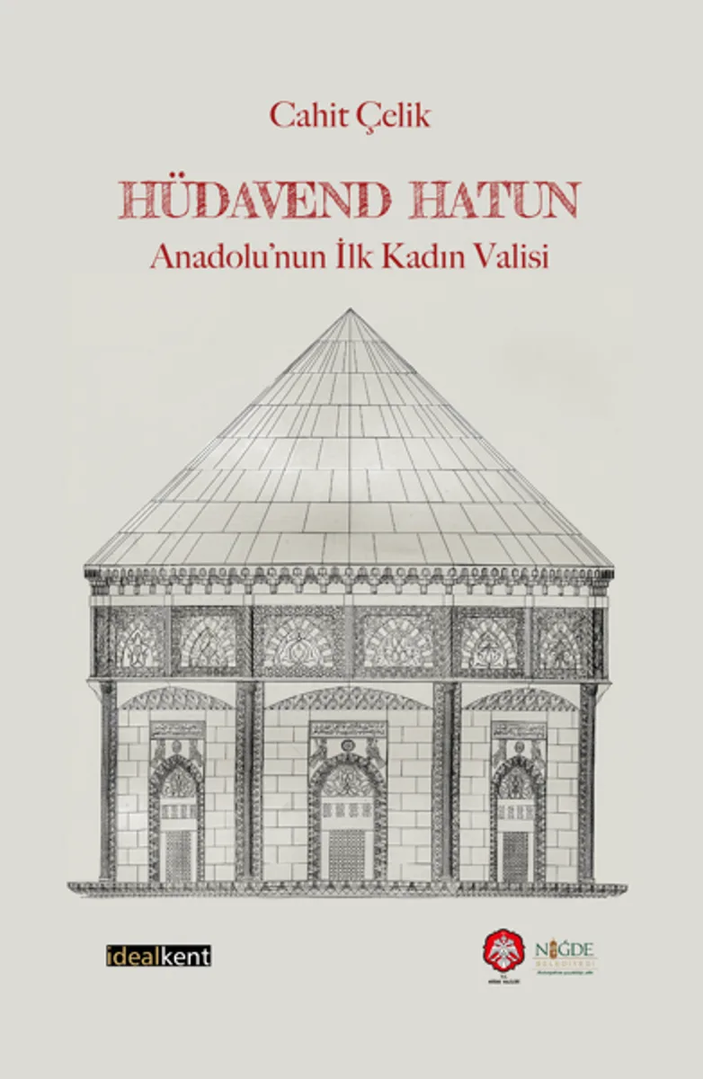 Hüdavend Hatun: Anadolu&rsquo;nun İlk Kadın Valisi