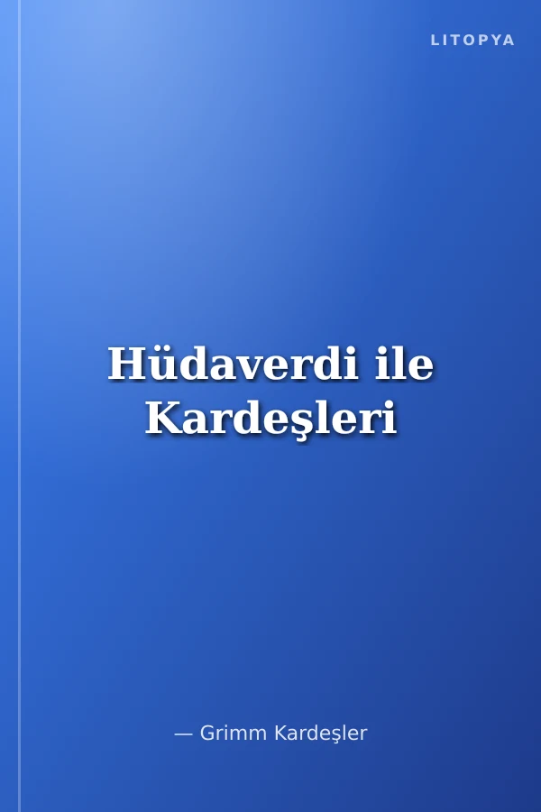 Hüdaverdi ile Kardeşleri