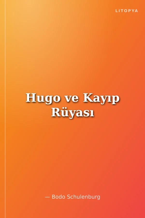 Hugo ve Kayıp Rüyası