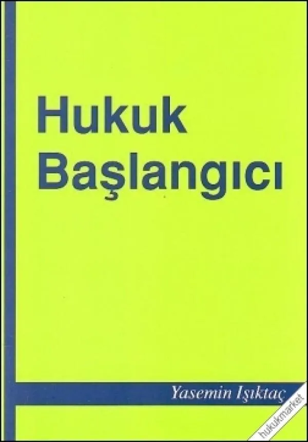 Hukuk Başlangıcı