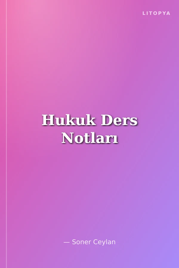 Hukuk Ders Notları
