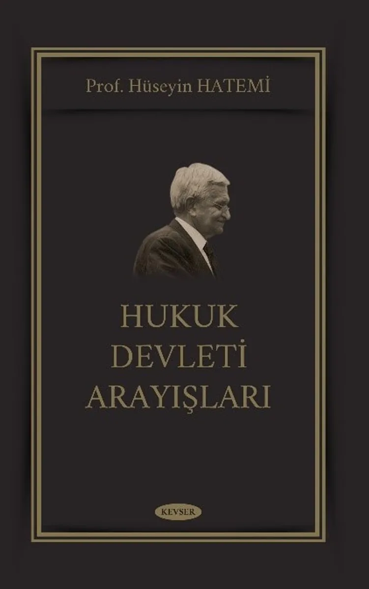 Hukuk Devleti Arayışları