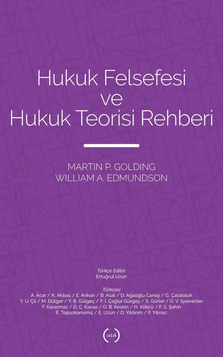 Hukuk Felsefesi ve Hukuk Teorisi Rehberi