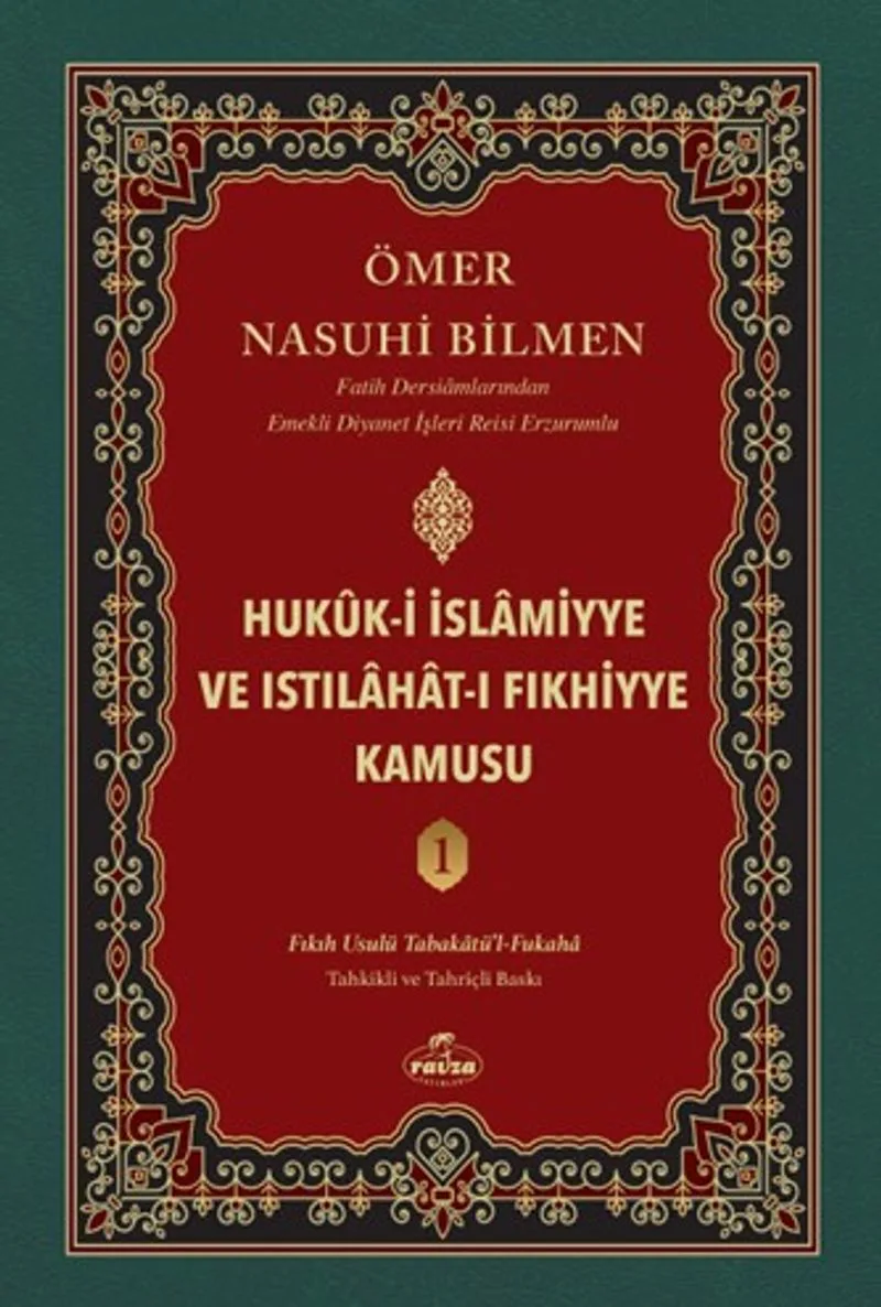 Hukuk-i İslamiyye ve Istılahat-ı Fıkhiyye Kamusu (1. Cilt)