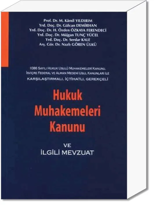 Hukuk Muhakemeleri Kanunu ve İlgili Mevzuat